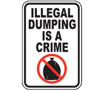 Illegal Dumping is a Crime