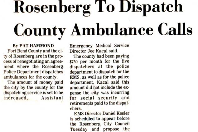Rosenberg to Dispatch EMS Rosenberg to Dispatch EMS Article